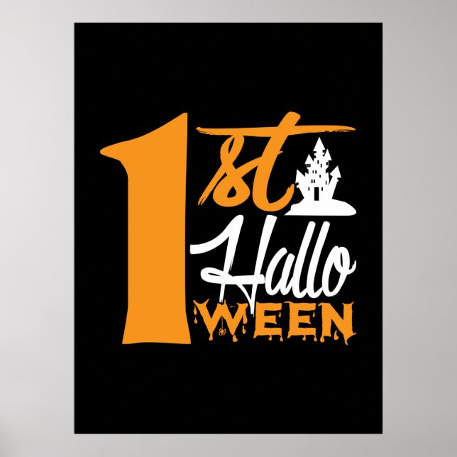 Halloween First Halloween Birthday Poster (Front)