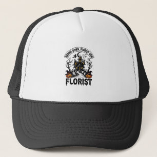 Halloween Florist Witch Vintage Haunted House Shir Trucker Hat