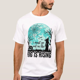 Halloween Fog Is Rising Witch Pumpkin Vintage Shir T-Shirt
