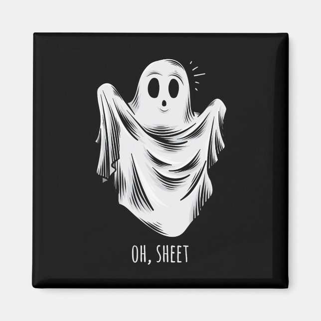 Halloween For Men Funny Oh Sheet Ghost  Magnet (Front)