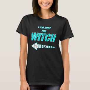 Halloween for Men I´m with the Witch Sarcastic Hum T-Shirt