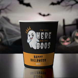 Halloween Funny Ghost Pun Just Here for the Boos Paper Cups