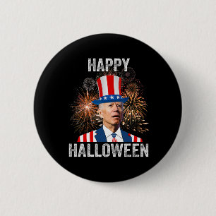 Halloween Funny Happy 4th Of July Anti Joe Biden  6 Cm Round Badge