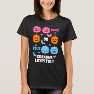 Halloween Gender Reveal Grandma Loves You Fall The T-Shirt