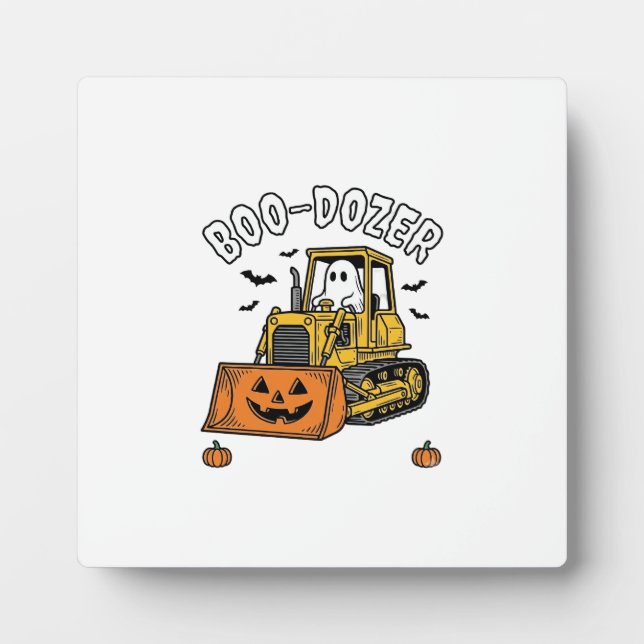 Halloween Ghost Boo Dozer Funny Bulldozer_1 Plaque (Front)