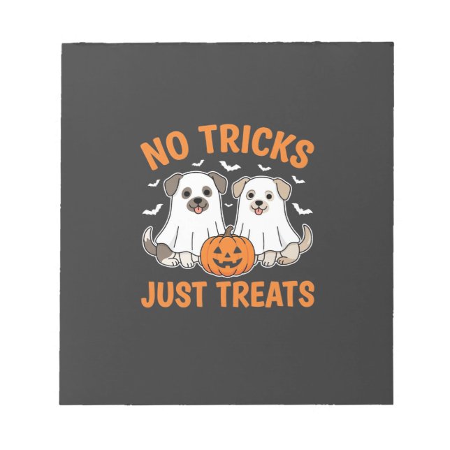 Halloween Ghost Dogs No Tricks Just Treats Design_ Notepad (Front)