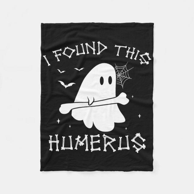 Halloween Ghost I Found Humerus Funny Costume Men  Fleece Blanket (Front)