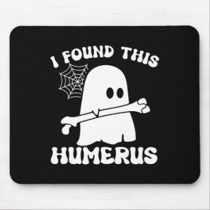 Halloween Ghost I Found Humerus Funny Costume Mens Mouse Pad