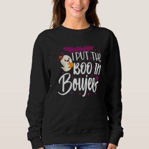 Halloween Ghost I Put The Boo in Boujee Costume Sweatshirt