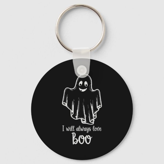 Halloween Ghost I Will Always Love Boo  Key Ring (Front)