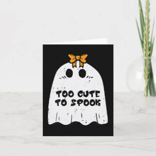 Halloween Ghost Too Cute To Spook Costume Girls Ki Card