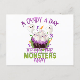 Halloween Ghosts Candy A Day Keeps Monsters Away Postcard