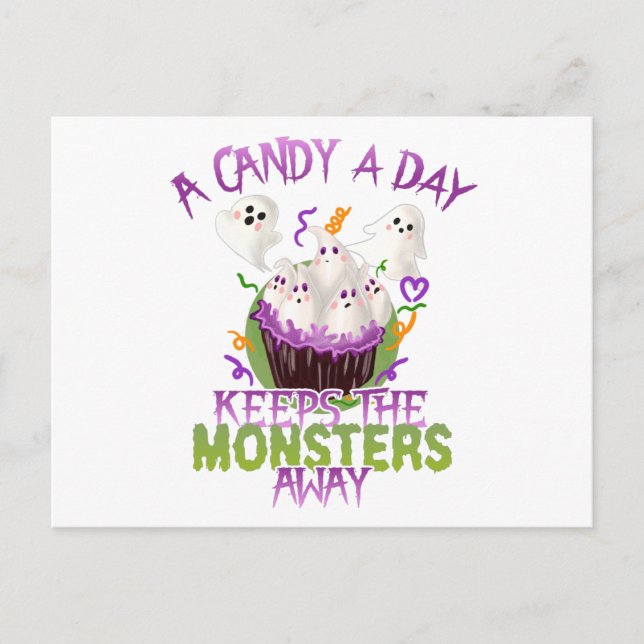 Halloween Ghosts Candy A Day Keeps Monsters Away Postcard (Front)