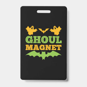 Halloween Ghoul Magnet Birthday ID Badge