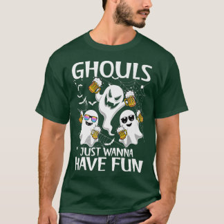 Halloween Ghouls Just Wanna Have Fun Ghosts Lazy C T-Shirt