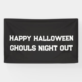 HALLOWEEN GHOULS NIGHT OUT BANNER CUSTOM