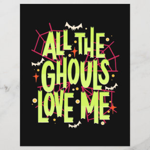 Halloween Gift All The Ghouls Love Me