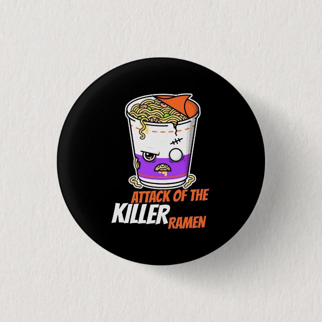 Halloween Gift | Attack Of The Ramen 3 Cm Round Badge (Front)