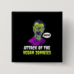 Halloween Gift   Attack Of The Vegan 15 Cm Square Badge