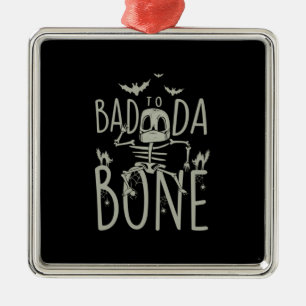 Halloween Gift   Bad To Da Bone Metal Tree Decoration