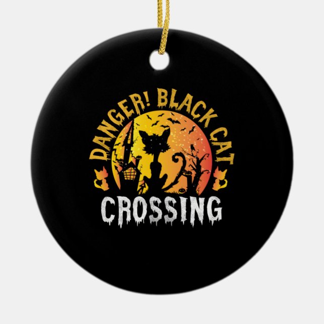 Halloween Gift | Danger Cat Crossing Birthday Ceramic Tree Decoration (Front)