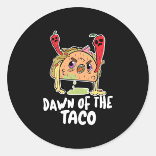 Halloween Gift   Dawn Of The Taco Halloween Classic Round Sticker