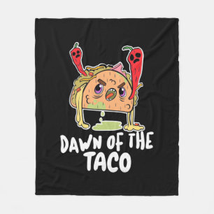 Halloween Gift Dawn Of The Taco Halloween Fleece Blanket