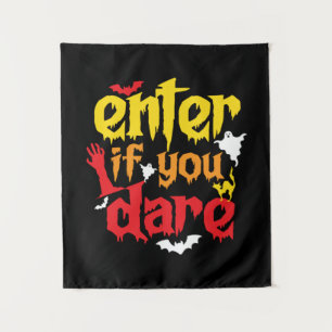 Halloween Gift   Enter If You Dare Birthday Tapestry