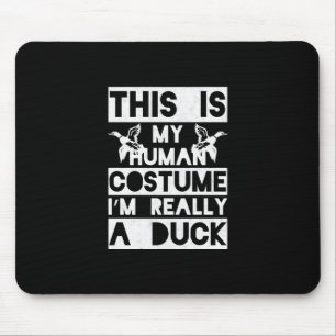 Halloween Gift This Is My Human Costume Im Really Mouse Pad