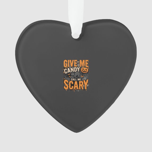 Halloween Give Me Candy Scary Cat Ornament (Front)