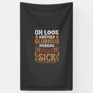 Halloween Glorious Morning Makes Me Sick Design_1 Banner