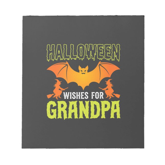Halloween Grandpa Bat Witch Wishes Notepad (Front)
