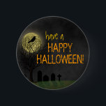 Halloween - Graveyard Crow and Moon 6 Cm Round Badge<br><div class="desc">This spooky, creepy Halloween / autumn button shows a black crow or raven silhouette, perched in a dark, dead leafless tree in front of the full moon in the fog. A graveyard / cemetery lies below. The orange, cracked text says "have a HAPPY HALLOWEEN!" but is customisable in this easy...</div>
