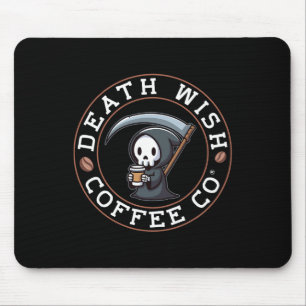 Halloween Grim Reaper Drinking Coffee Death Wish C Mouse Pad