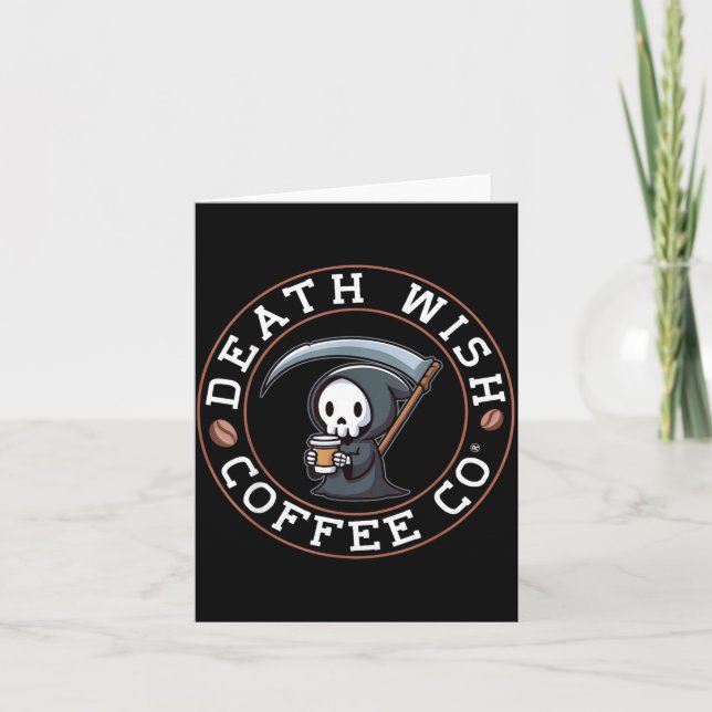 Halloween Grim Reaper Drinking Coffee Death Wish Card (Front)