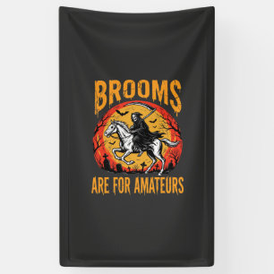 Halloween Grim Reaper Horse Brooms Are for Amateur Banner
