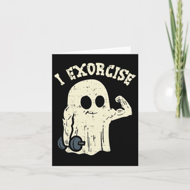 Halloween Gym Ghost I Exorcise Fun Workout Costume Card (Front)