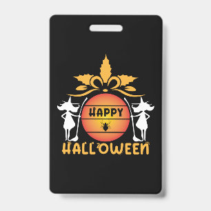 Halloween Happy Halloween Birthday ID Badge