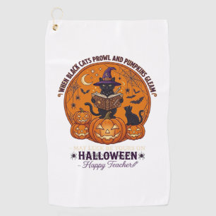 Halloween Happy Teacher Black Cat Witch Hat Pumpki Golf Towel