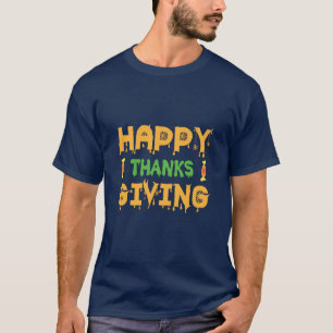 Halloween Happy Thanksgiving Birthday T-Shirt