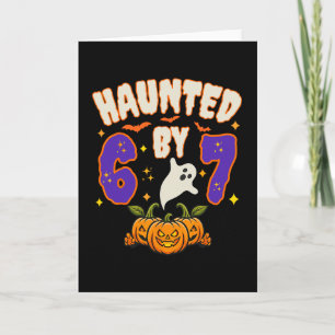Halloween Haunted 67 Number 67 Six Seven Meme Funn Card