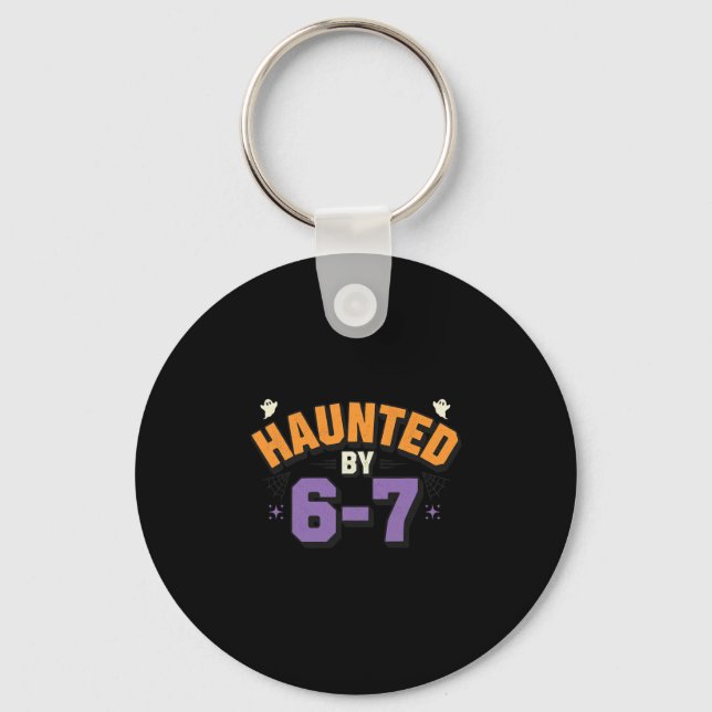 Halloween Haunted 67 Six Seven Meme 1 (15)  Key Ring (Front)