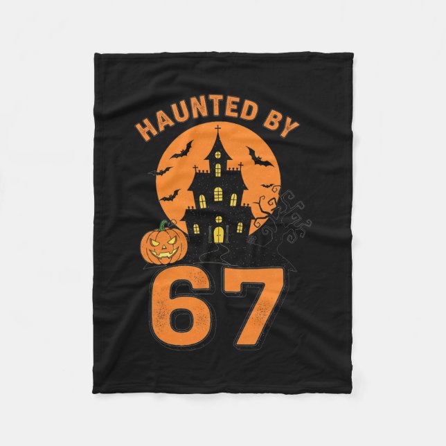 Halloween Haunted 67 Six Seven Meme 1 (1)  Fleece Blanket (Front)