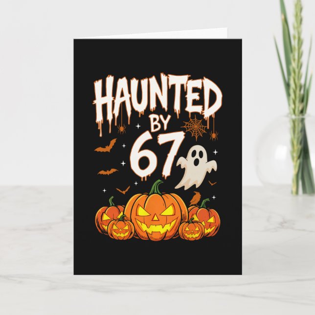 Halloween Haunted 67 Six Seven Meme 1 (7)  Card (Front)