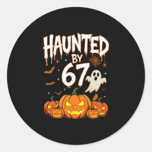 Halloween Haunted 67 Six Seven Meme 1 (7) Classic Round Sticker