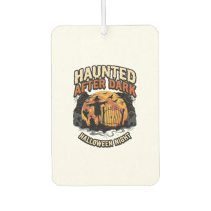 Halloween Haunted After Dark Car Air Freshener
