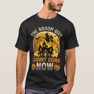 Halloween Haunted Banker Witch T-Shirt