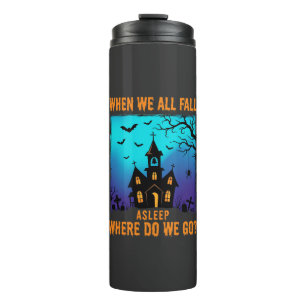 Halloween Haunted Church Where Do We Go Thermal Tumbler