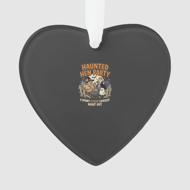 Halloween Haunted Hen Party Ornament (Front)