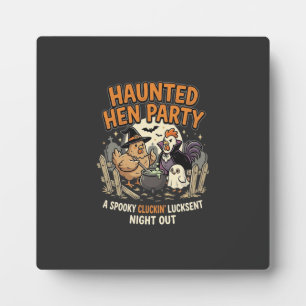 Halloween Haunted Hen Party Plaque